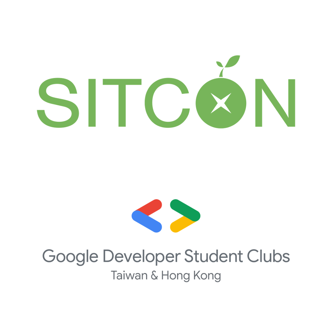 SITCON學生計算機年會 & Google Developer Student Clubs Taiwan & Hong Kong (GDSC) 