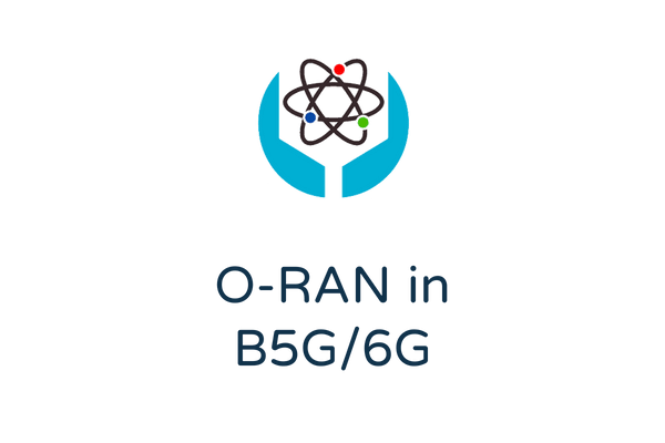 O-RAN B5G/6G 行動通訊技術社群
